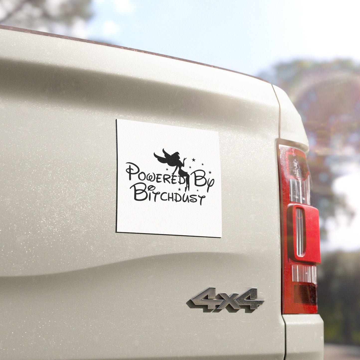 Powered by Bitch Dust Car Magnets