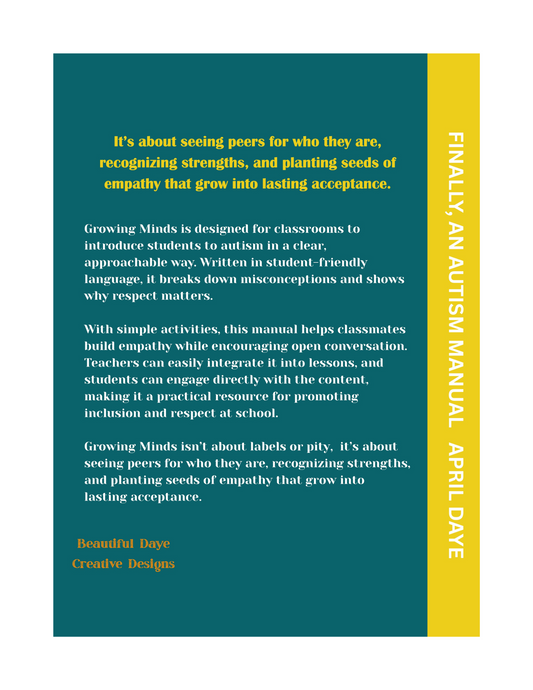 Finally, an Autism Manual/ Workbook for Growing Minds (BINDED AND SIGNED BY THE AUTHOR AND DAVION)