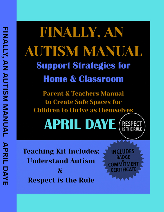 Finally, an Autism Manual-Support Strategies for Home and Classroom (Extended)