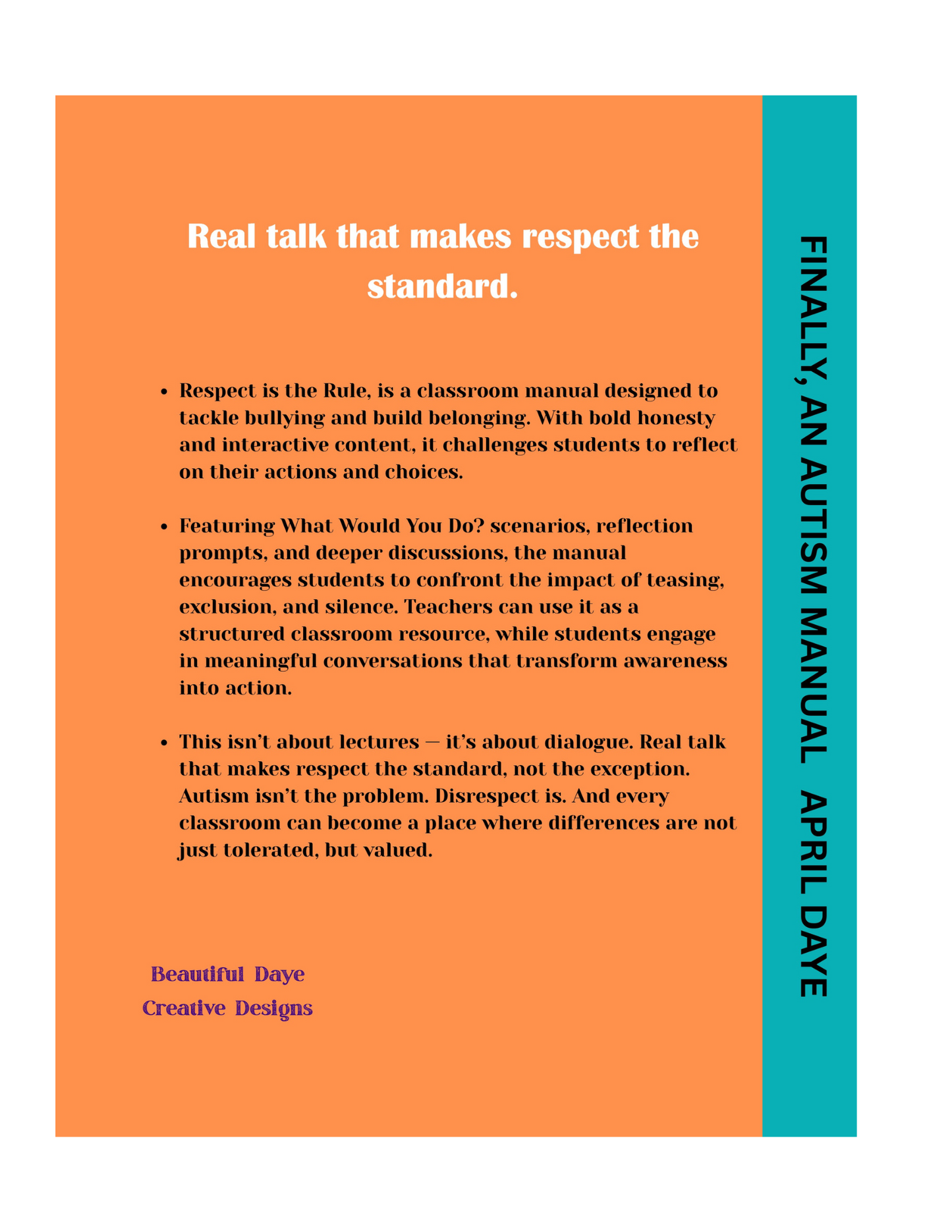 Finally, an Autism Manual/Respect is the Rule  BINDED AND SIGNED BY THE AUTHOR AND DAVION)