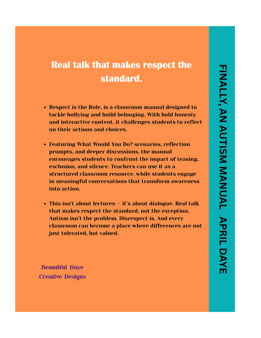 Finally, an Autism Manual/Respect is the Rule  BINDED AND SIGNED BY THE AUTHOR AND DAVION)